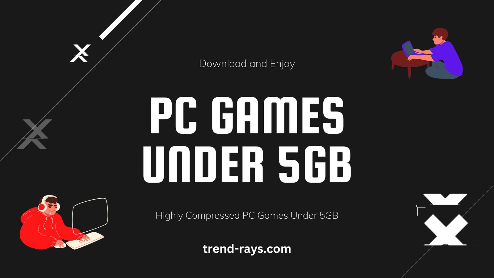 10 Highly Compressed New PC Games Under 5GB